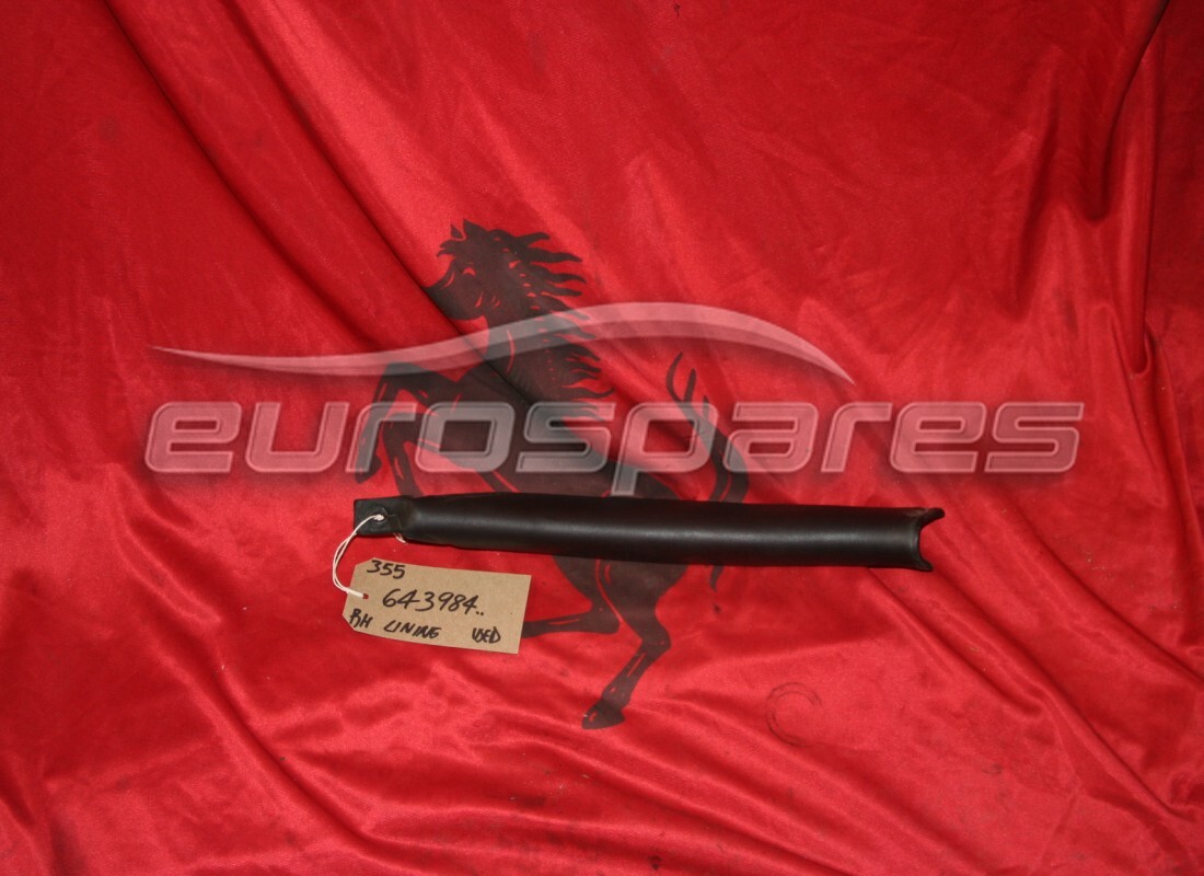 FODERA DESTRA USATA Ferrari . NUMERO PARTE 643984.. (1)