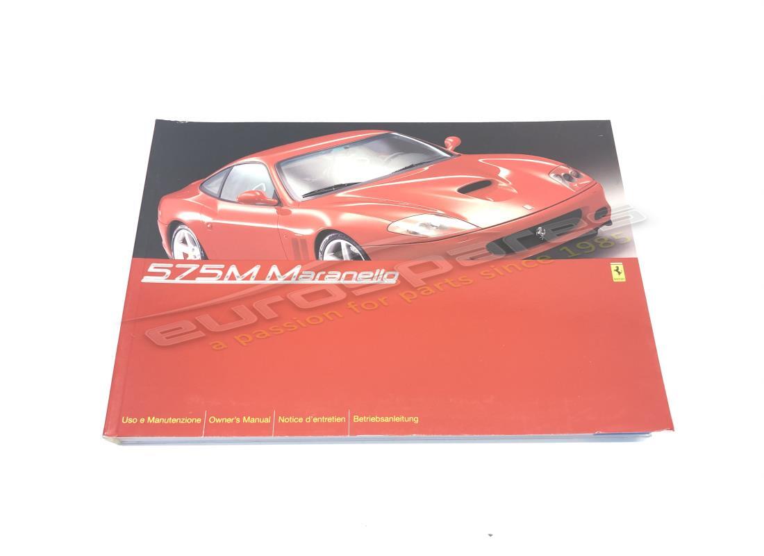 nuovo ferrari manuale del proprietario 575m.. numero parte 66654600 (1)
